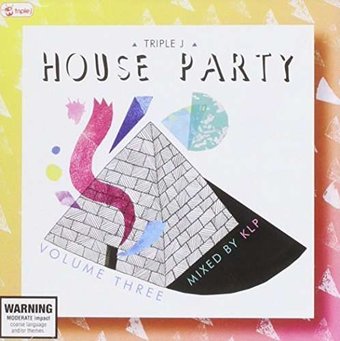 Triple J's House Party, Vol. 3
