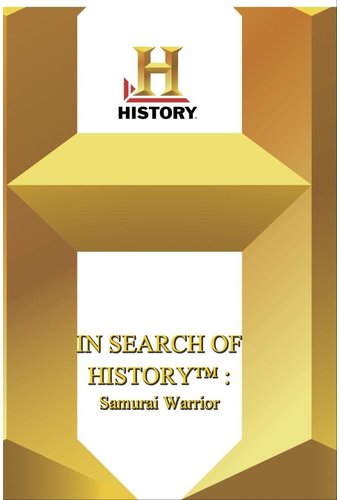History - In Search Of History Samuai Warrior