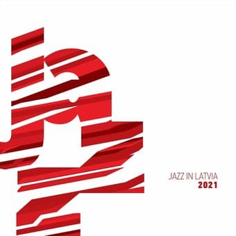 Jazz In Latvia 2021