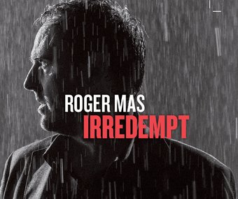 Lp-Roger Mas-Irredempt