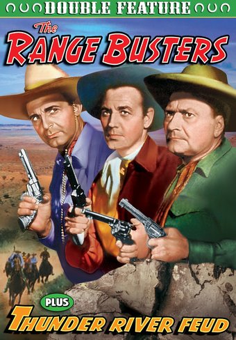 The Range Busters: Range Busters (1940) / Thunder