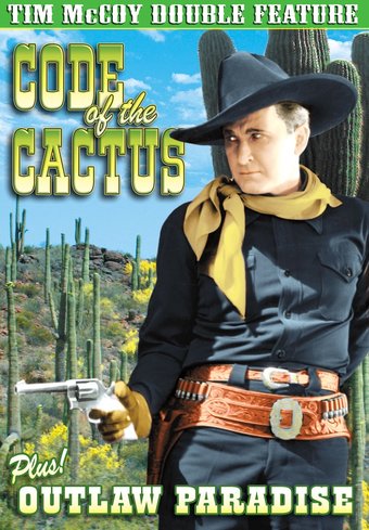 Tim McCoy Double Feature: Code of the Cactus
