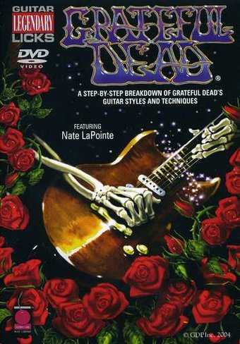 Grateful Dead: Legendary Licks