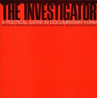 The Investigator: A Political Satire in