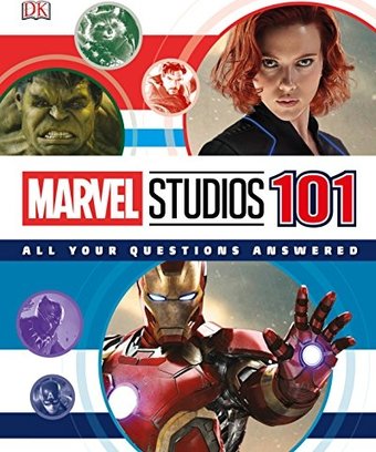 Marvel Studios 101: All Your Questions Answered