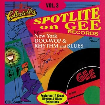 Spotlite On Gee Records, Volume 3