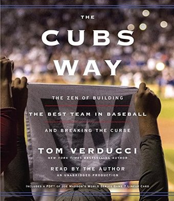 Baseball - The Cubs Way: The Zen of Building the