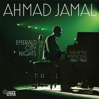 Emerald City Nights: Live At The Penthouse