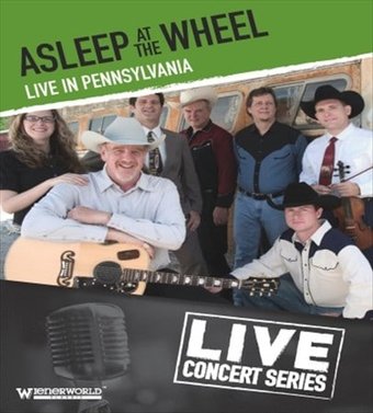 Asleep at the Wheel - Live in Pennsylvania at the