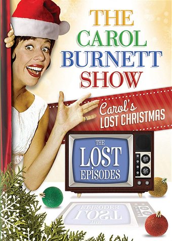 The Carol Burnett Show: Carol's Lost Christmas