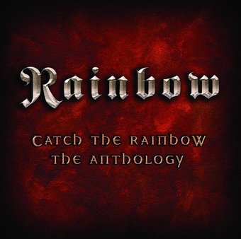 Catch the Rainbow: The Anthology (2-CD)