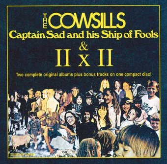 Captain Sad and His Ship of Fools / II x II