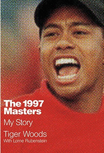 Golf - Tiger Woods: The 1997 Masters: My Story