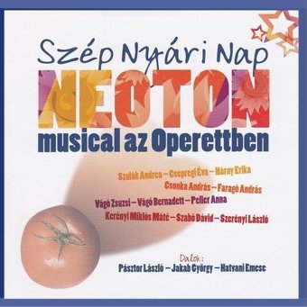 Sz‚p Ny ri Nap - Neoton Musical Az Operettben