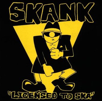 Skank: License To Ska