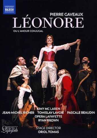 Léonore, our L'Amour Conjugal (Opera Lafayette)