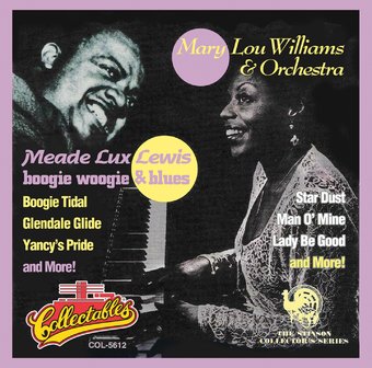 Mary Lou Williams & Orchestra And Meade Lux Lewis
