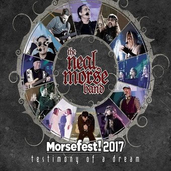 Neal Morse - Morsefest! 2017: Testimony of a