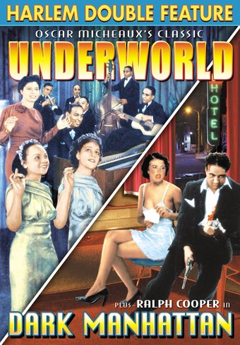 Harlem Double Feature: Underworld (1937) / Dark