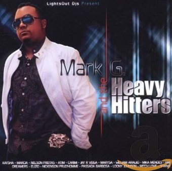Mark G And The Heavy Hitters-S/T