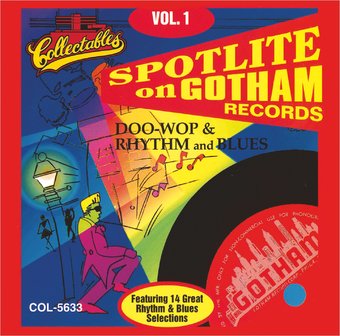 Spotlite On Gotham Records, Volume 1
