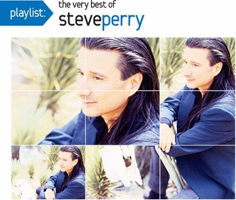 Playlist: The Very Best of Steve Perry