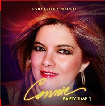 Amos Larkins Presents Party Time, Volume 1