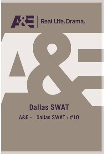 AE - Dallas SWAT 10