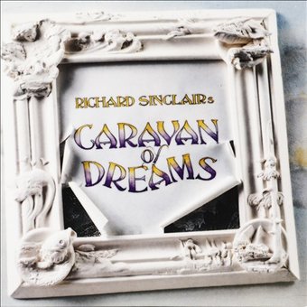 Sinclair's Caravan of Dreams