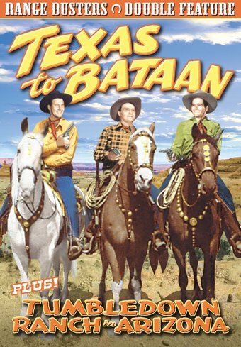 The Range Busters: Texas To Bataan (1942) /