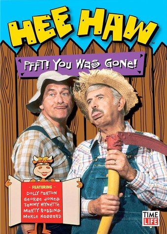 Hee Haw: Pfft! You Was Gone! (2-DVD)