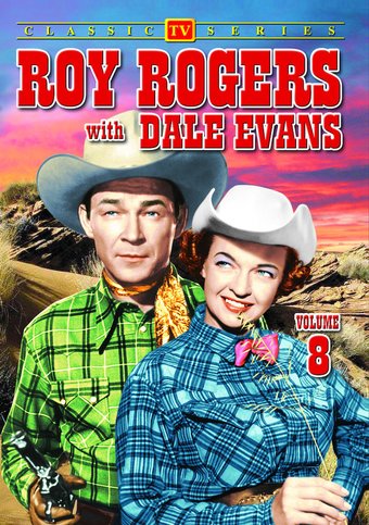 Roy Rogers With Dale Evans - Volume 8