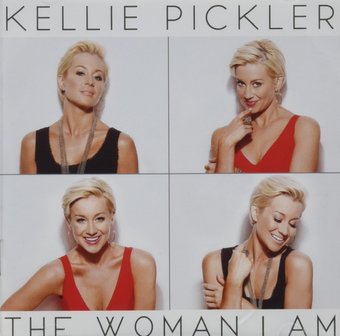 Kellie Pickler-The Woman I Am