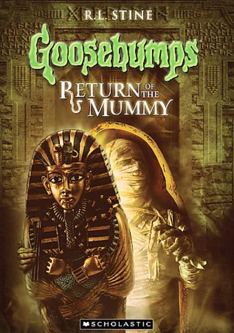 Goosebumps - Return of the Mummy