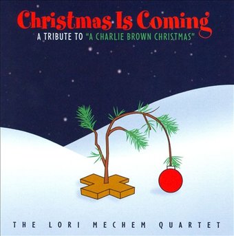 Christmas Is Coming: A Tribute to "A Charlie