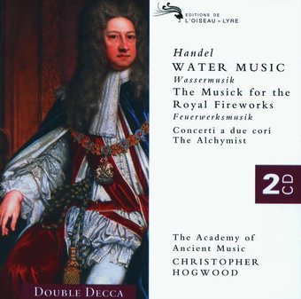 Handel: Water Music; Music for the Royal