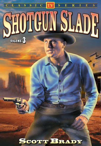 Shotgun Slade - Volume 3