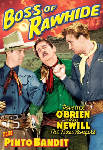The Texas Rangers: Boss of Rawhide (1943) /Pinto