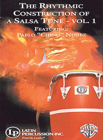 The Rhythmic Construction of A Salsa Tune, Volume