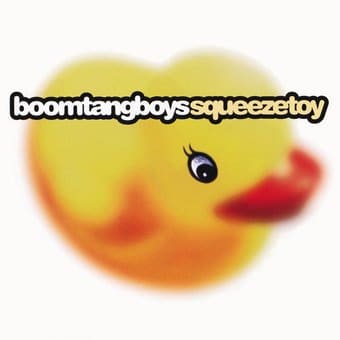 Boomtangboys: Popcorn/Squeeze Toy/Mon Joujou 