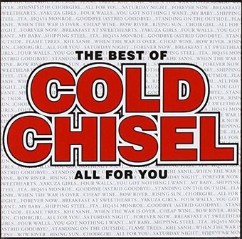 All For You: The Best of Cold Chisel