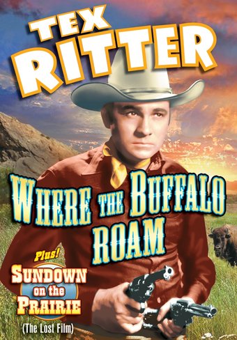 Tex Ritter Double Feature: Where The Buffalo Roam