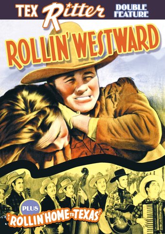 Tex Ritter Double Feature: Rollin' Westward