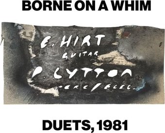 Borne On A Whim: Duets 1981