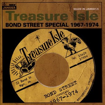 Treasure Isle: Bond Street Special 1967-1974