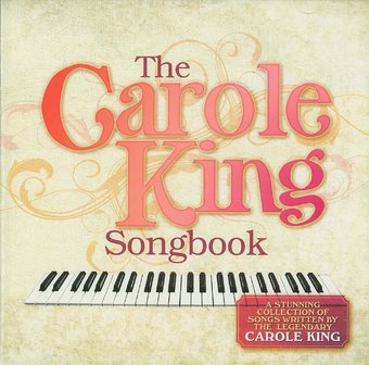 The Carole King Songbook: A Stunning Collection