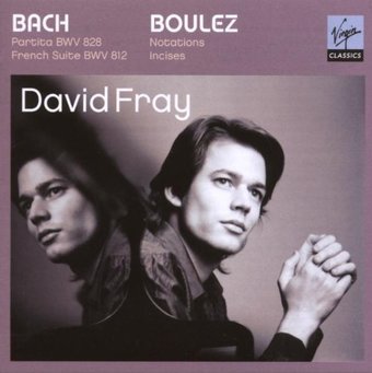 Bach: Partita No. 4 in D major; French Suite No.