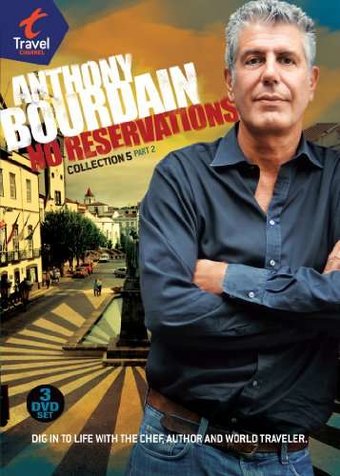 Anthony Bourdain - No Reservations Collection 5,
