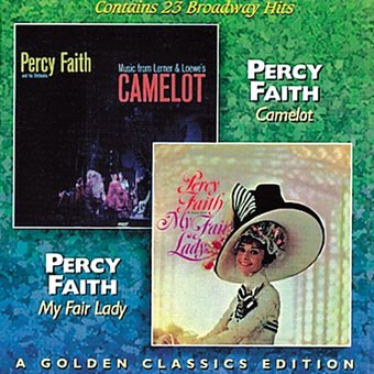 Camelot / My Fair Lady - A Golden Classics Edition
