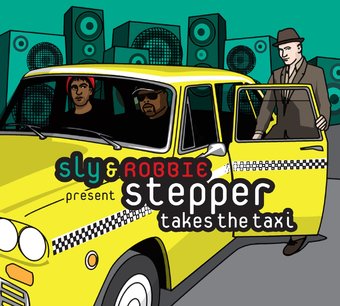 Stepper Takes the Taxi [Digipak]